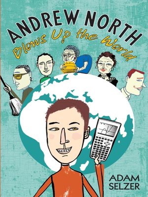 cover image of Andrew North Blows Up the World